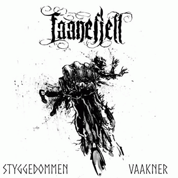 Faanefjell : Styggedommen Vaakner